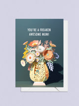 Freaken Awesome | mothers' day card