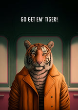 Send your warmest encouragement with our Go Get Em' Tiger card. Perfect for a new job, graduation, or just for a pick-me-up, these cards are sure to deliver a boost of motivation and positivity.