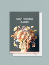 Helping me bloom | mothers' day card